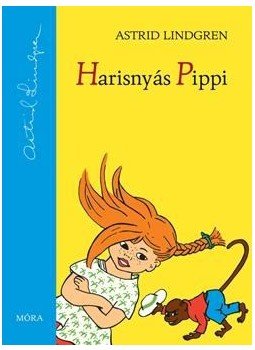 Astrid Lindgren - Harisnyás Pippi Astrid Lindgren - Harisnyás Pippi, Budapest 2015 antikvár könyv