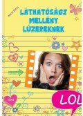 Marni Bates - Láthatósági mellény lúzereknek