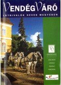 Dr. Horváth Ágnes (szerk.) - Látnivalók Heves megyében