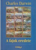 Charles Darwin - A fajok eredete