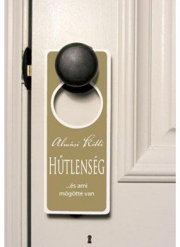 Almási Kitti - HűTLENSÉG - ...ÉS AMI MÖGÖTTE VAN Almási Kitti - HűTLENSÉG - ...ÉS AMI MÖGÖTTE VAN, Budapest 2012 antikvár könyv
