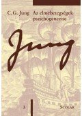 Carl Gustav Jung - Az elmebetegségek pszichogenezise