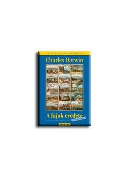 Charles Darwin - A FAJOK EREDETE - 3. KIADÁS Charles Darwin - A FAJOK EREDETE - 3. KIADÁS, null 2006 antikvár könyv