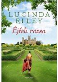 Lucinda Riley - Éjféli rózsa