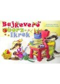  B. FARKAS B,JAVORNICZKY NÓRA - Bajkeverő borzikrek