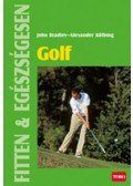  KÖLBING, ALEXA,Bradley, John - GOLF - FITTEN & EGÉSZSÉGESEN