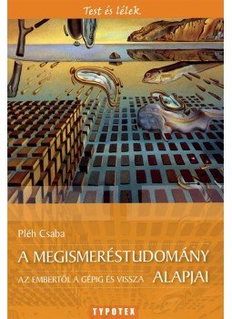 Pléh Csaba - A megismeréstudomány alapjai Pléh Csaba - A megismeréstudomány alapjai, null 2013 antikvár könyv