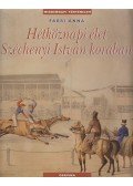 Fábri Anna - Hétköznapi élet Széchenyi István korában