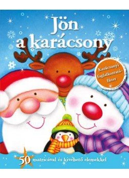  - Karácsonyi foglalkoztatófüzet - Jön a karácsony, null 2015 antikvár könyv