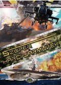 Bíró Imre - Szuper harci járművek