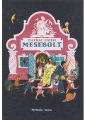 Gazdag Erzsi - Mesebolt