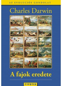 Charles Darwin - A fajok eredete Charles Darwin - A fajok eredete, null 2015 antikvár könyv