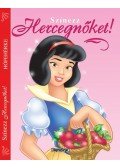 Susaeta - Színezz Hercegnőket! - Hófehérke