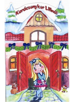 Tóth Anna - Lilinél karácsonykor Tóth Anna - Lilinél karácsonykor, null 2015 antikvár könyv