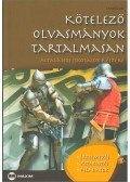Lénárd Judit - Kötelező olvasmányok tartalmasan - Általános iskolások részére