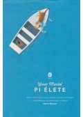 Yann Martel - Pi élete