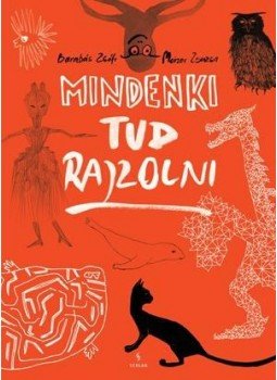Barabás Zsófi, Moizer Zsuzsa - MINDENKI TUD RAJZOLNI (ÓVODÁS FOGLALKOZTATÓ), null 0 antikvár könyv