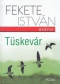 Fekete István - Tüskevár