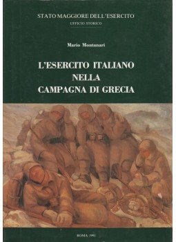 Montanari, Mario - L'Esercito Italiano nella campagna di Grecia Montanari, Mario - L'Esercito Italiano nella campagna di Grecia, Roma 1991 antikvár könyv