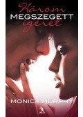 Monica Murphy - Három megszegett ígéret