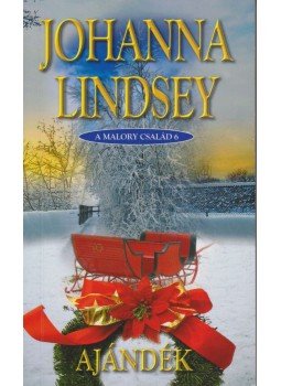 Johanna Lindsey - Az ajándék Johanna Lindsey - Az ajándék, Budapest 2009 antikvár könyv