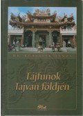 Dr. Kubassek János - Tájfunok Tajvan földjén