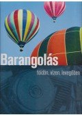 Csatlós István - Barangolás földön, vízen, levegőben