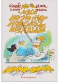 Csukás István - A Nagy Ho-ho-ho-horgász kórházban