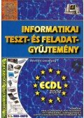 Bártfai Barnabás - Informatikai teszt- és feladatgyűjtemény