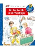 Andrea Erne - Mi történik a kórházban?