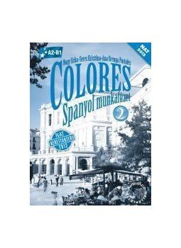 - Colores 2. spanyol munkafüzet 56497/M/NAT - Colores 2. spanyol munkafüzet 56497/M/NAT, null 2014 antikvár könyv