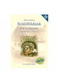 Baksa Brigitta - Szülőföldünk - Hon-és népismeret tankönyv 5. évfolyam