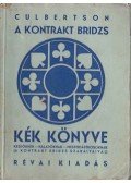 Culbertson, Ely - A kontrakt bridzs kék könyve
