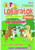 Gyükér Zsófia - Lóbarátok 3.  Szofi barátkozik