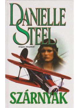 Danielle Steel - Szárnyak, Budapest 1998 antikvár könyv