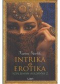Nasira Güzelik - Intrika és erotika