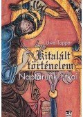 Topper, Uwe - Kitalált történelem