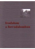 Angyalosi Gergely - IRODALOM A FORRADALOMBAN
