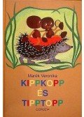Marék Veronika - Kippkopp és Tipptopp