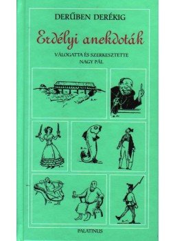 Nagy Pál - Erdélyi anekdoták Nagy Pál - Erdélyi anekdoták, null 2009 antikvár könyv