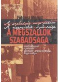 Földesi Margit - A megszállók szabadsága
