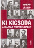 Markó László - Ki kicsoda a magyar történelemben