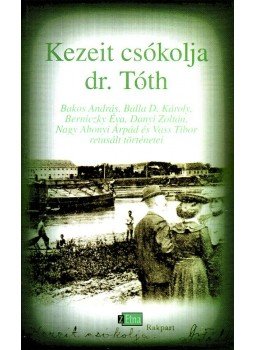  - KEZEIT CSÓKOLJA DR. TÓTH - ÜKH 2006, null 2006 antikvár könyv