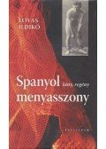 Lovas Ildikó - Spanyol menyasszony