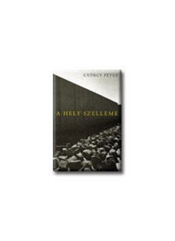 György Péter - A hely szelleme György Péter - A hely szelleme, null 2007 antikvár könyv