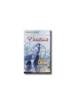 Gosztonyi János - Életálmok Gosztonyi János - Életálmok, null 0 antikvár könyv