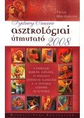MacGregor, Trish - Asztrológiai útmutató 2008