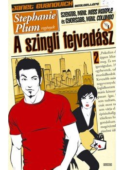 EVANOVICH,JANET - A szingli fejvadász 2. EVANOVICH,JANET - A szingli fejvadász 2., Budapest 2007 antikvár könyv