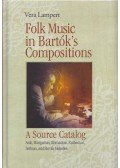 Lampert Vera,László Vikárius - Folk Music in Bartok's Compositions