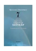 Kelemen Erzsébet - Hét színkép. Tanulmányok, kritikák - ÜKH